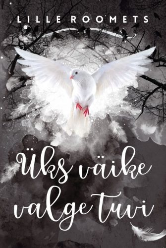 üks väike valge tuvi