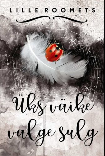 Üks väike valge sulg Üks väike valge sulg