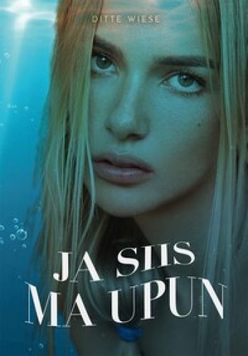 Ja siis ma upun Ja siis ma upun