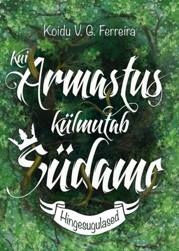 Kui armastus külmutab südame Hingesugulased Kui armastus külmutab südame Hingesugulased