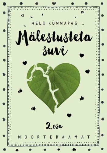 Mälestusteta suvi, 2.osa