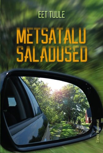 Metsatalu saladused Metsatalu saladused