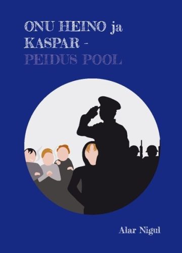 Onu Heino ja Kaspar - peidus pool