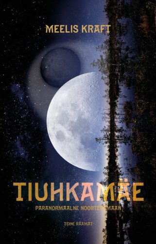 Tiuhkamäe. II osa Tiuhkamäe. II osa