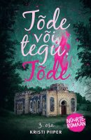 Tode_voi_tegu_3_kaas.indd