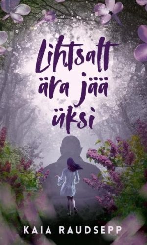 lihtsalt ära jää üksi